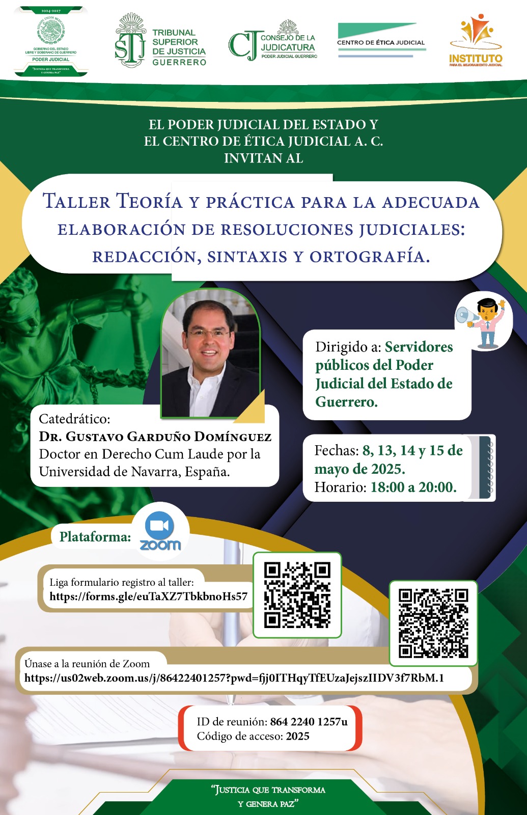Flyer del curso TEORÍA Y PRÁCTICA PARA LA ADECUADA ELABORACIÓN DE RESOLUCIONES JUDICIALES: REDACCIÓN, SINTAXIS Y ORTOGRAFÍA